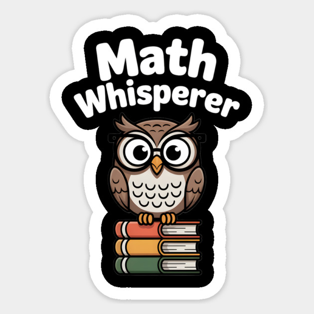 Math Whisperer Sticker by Frank Ring