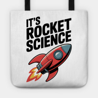 It’s Rocket Science Tote