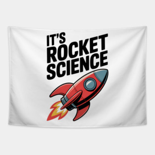 It’s Rocket Science Tapestry