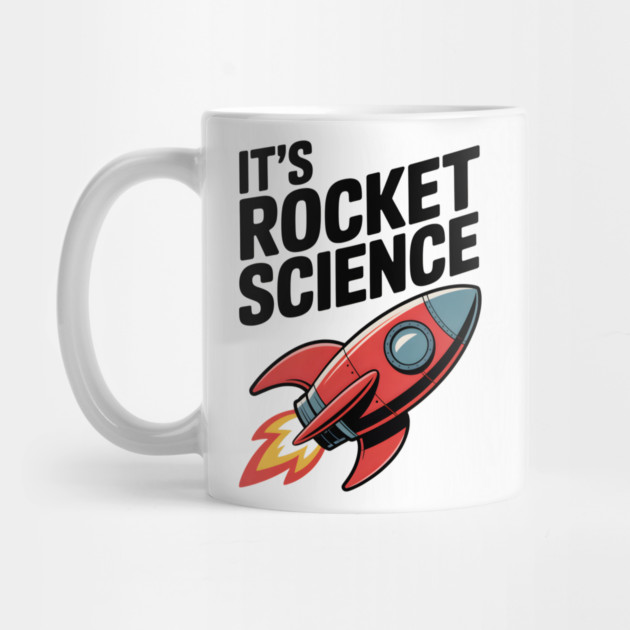 It’s Rocket Science by Frank Ring