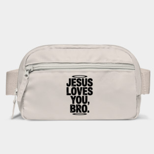 Jesus Loves You Bro Bag