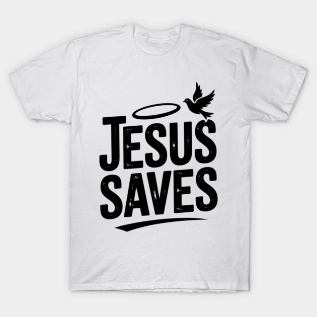 Jesus Saves T-Shirt by Frank Ring