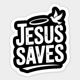 Jesus Saves Sticker