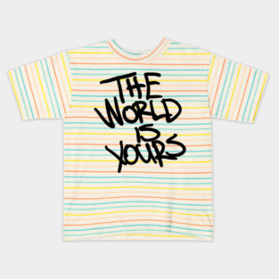 The World Is Yours - Black Kids T-Shirt
