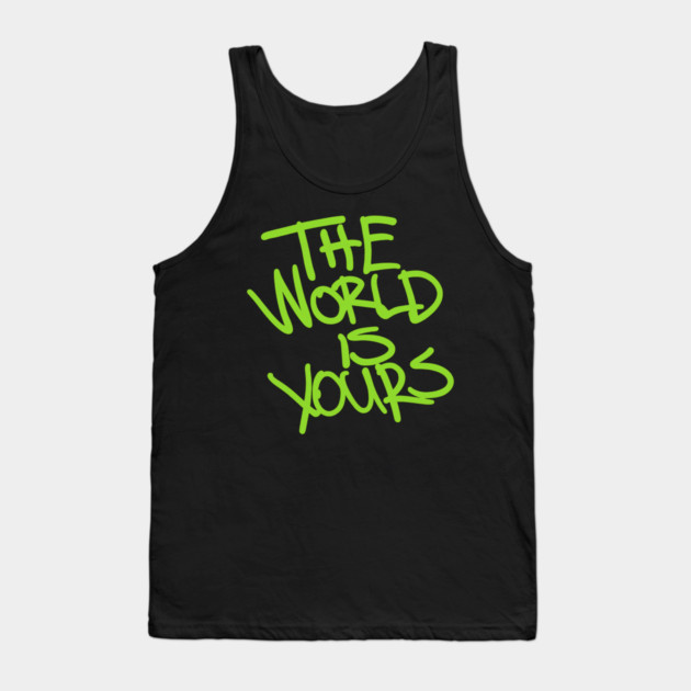 The World Is Yours - Green Tank Top by Demian Stipatio