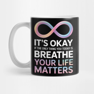 Your Life Matters Suicide Prevention Awareness Stay Mug