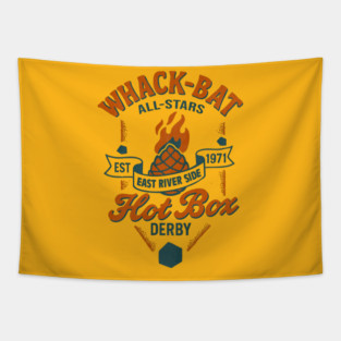 Whack-Bat Hot Box Derby (...just the back) Tapestry