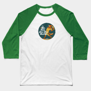 Mr. Fox Hot Box Derby Baseball T-Shirt