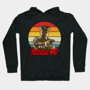 Maniac Cop Retro Movie Hoodie