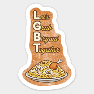 Let's Grab Biryani Together Sticker
