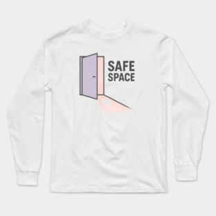 Safe Space Long Sleeve T-Shirt