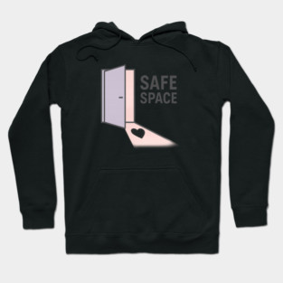 Safe Space Hoodie