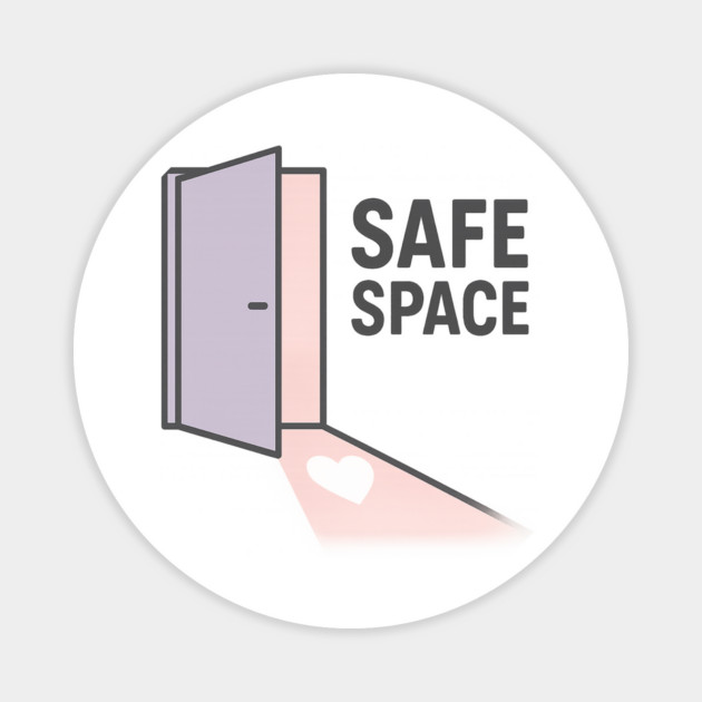 Safe Space Magnet by Fauzi's Store
