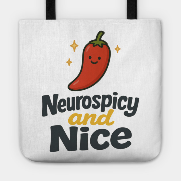 Neurospicy & Nice Tote by Fauzi's Store