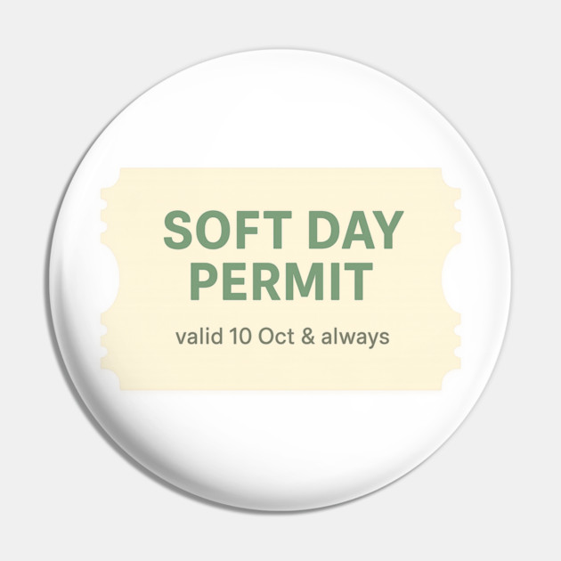 Soft Day Permit Pin by Fauzi's Store