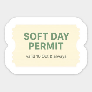 Soft Day Permit Magnet