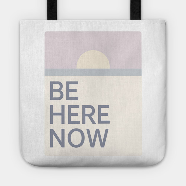 Be Here Now Tote by Fauzi's Store