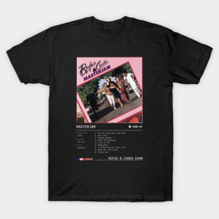 Masterjam (1979) by Rufus & Chaka Khan T-Shirt