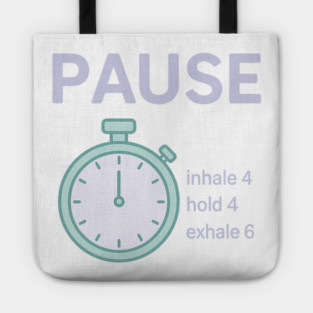 Pause (Panic? Pause) Tote