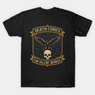 Death Comes on Silent Wings Raven Wargaming T-Shirt