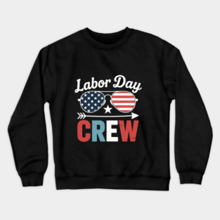 Labor Day Crewneck Sweatshirt
