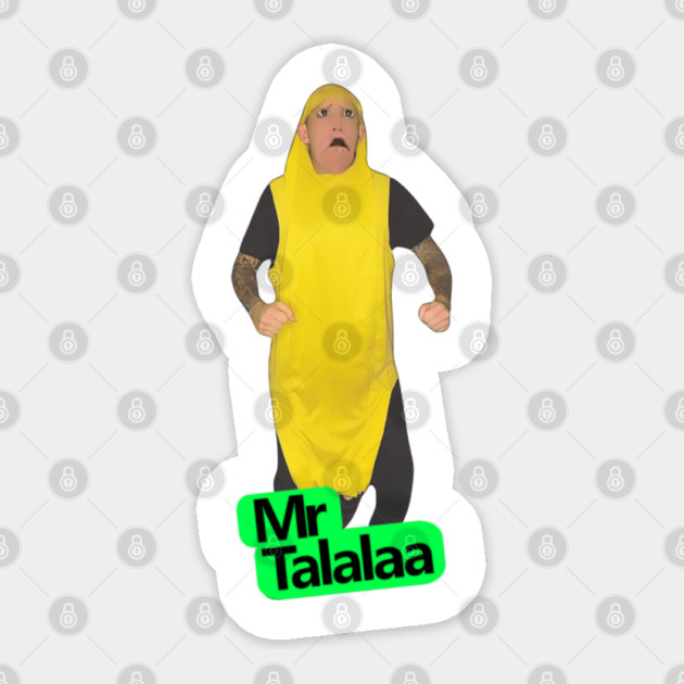 Mr. Talalaa - Banana Character Sticker by MrTalalaa