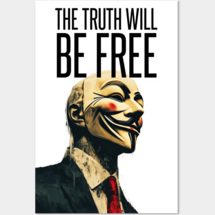 Anonymous: The Truth Will Be Free Posters and Art