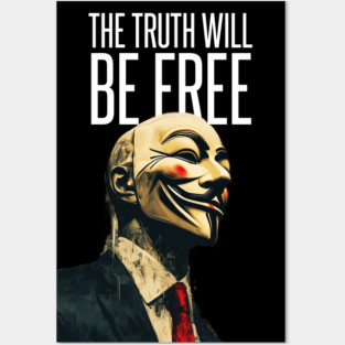 Anonymous: The Truth Will Be Free Posters and Art