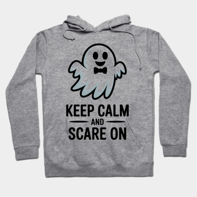 Keep Calm and Scare On Hoodie by Frank Ring