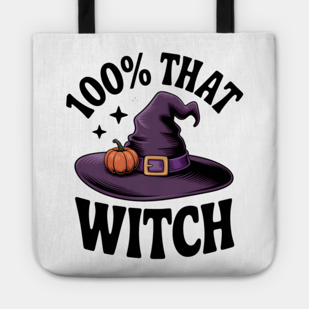 100% That Witch Tote by Frank Ring