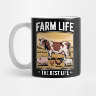 Farm Life Is The Best Life Mug