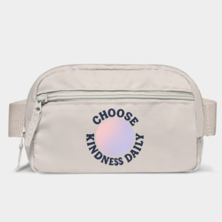 Choose Kindness Daily Bag