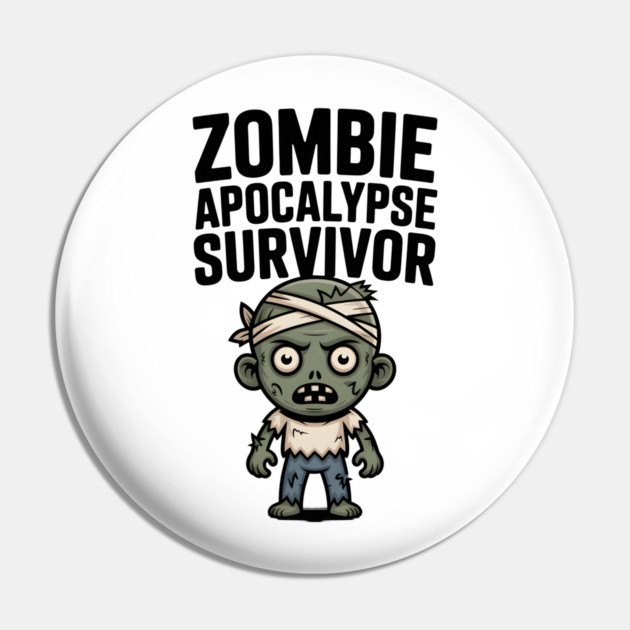 Zombie Apocalypse Survivor Pin by Frank Ring