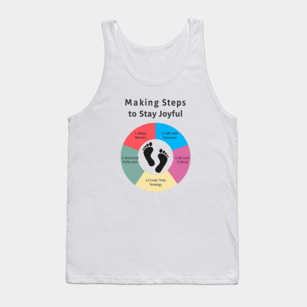 Making Steps to Stay Joyful Tank Top by Fauzi's Store