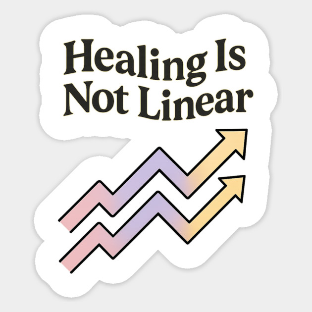 Healing Is Not Linear Sticker by Fauzi's Store