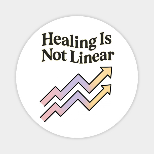 Healing Is Not Linear Magnet by Fauzi's Store