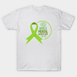 World Mental Health Day T-Shirt