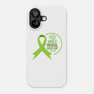 World Mental Health Day Phone Case