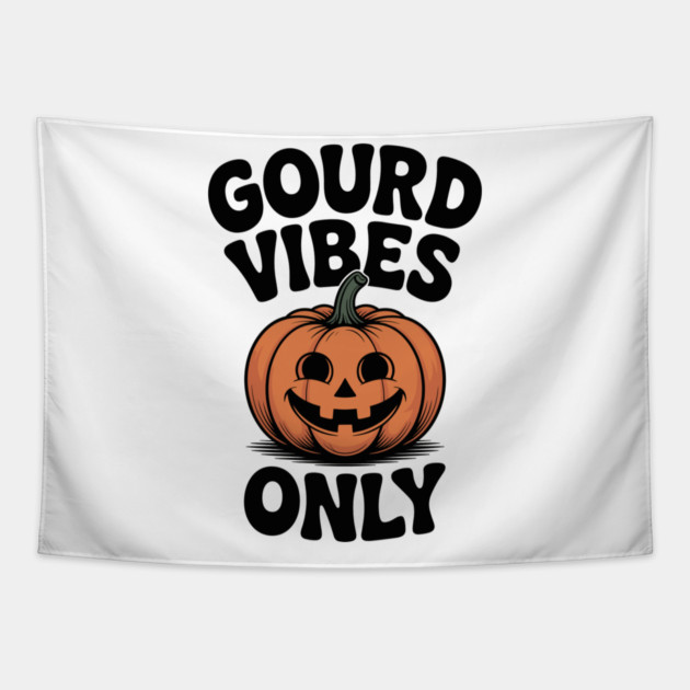 Gourd Vibes Only Tapestry by Frank Ring