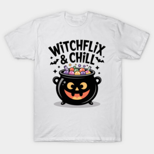 Witchflix and Chill T-Shirt
