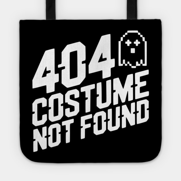 404 Costume Not Found Tote by Frank Ring