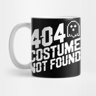 404 Costume Not Found Mug