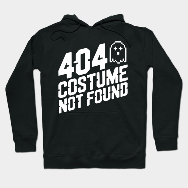 404 Costume Not Found Hoodie by Frank Ring