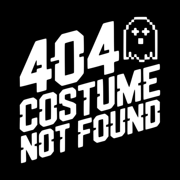 404 Costume Not Found by Frank Ring