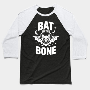 Bat to the Bone Baseball T-Shirt