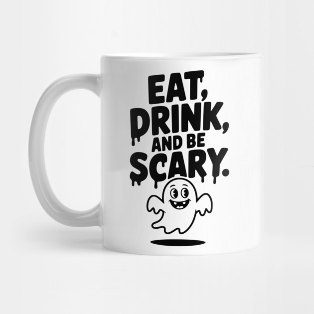 Eat Drink and Be Scary by Frank Ring