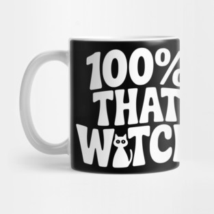 100% That Witch Mug