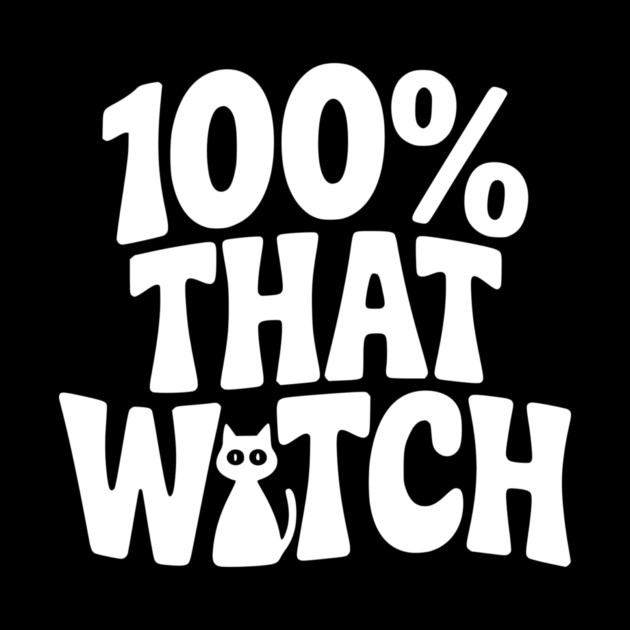100% That Witch by Frank Ring