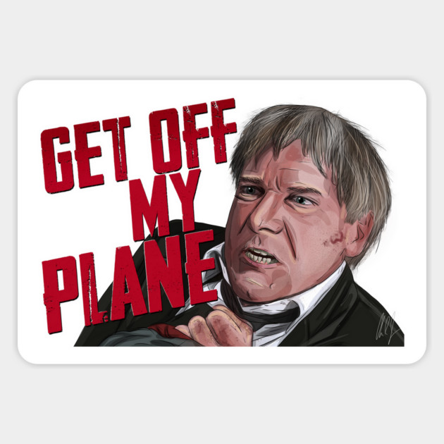 Air Force One: Get Off My Plane Magnet by 51Deesigns