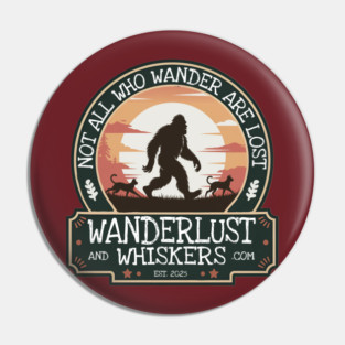 Wanderlust and Whiskers Pin